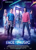 Bill & Ted Face The Music